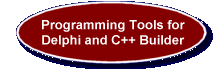 Programming Tools for Delphi and C++Builder